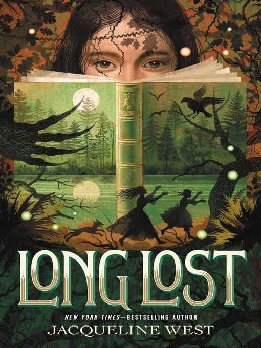 Title details for Long Lost by Jacqueline West - Available